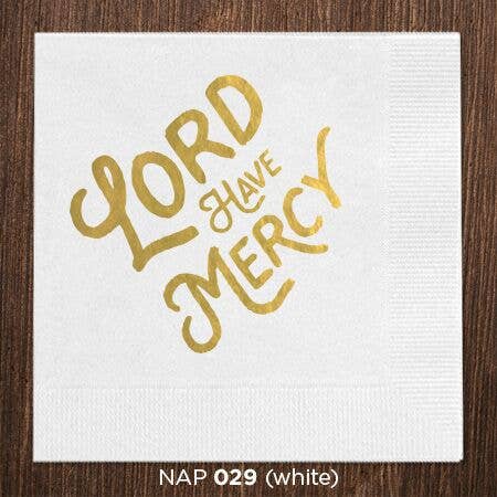 Lord Have Mercy Napkins